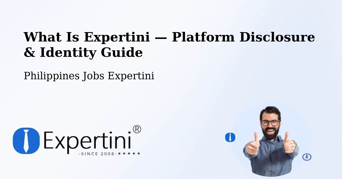 What Is Expertini — Platform Disclosure & Identity Guide – Buayan